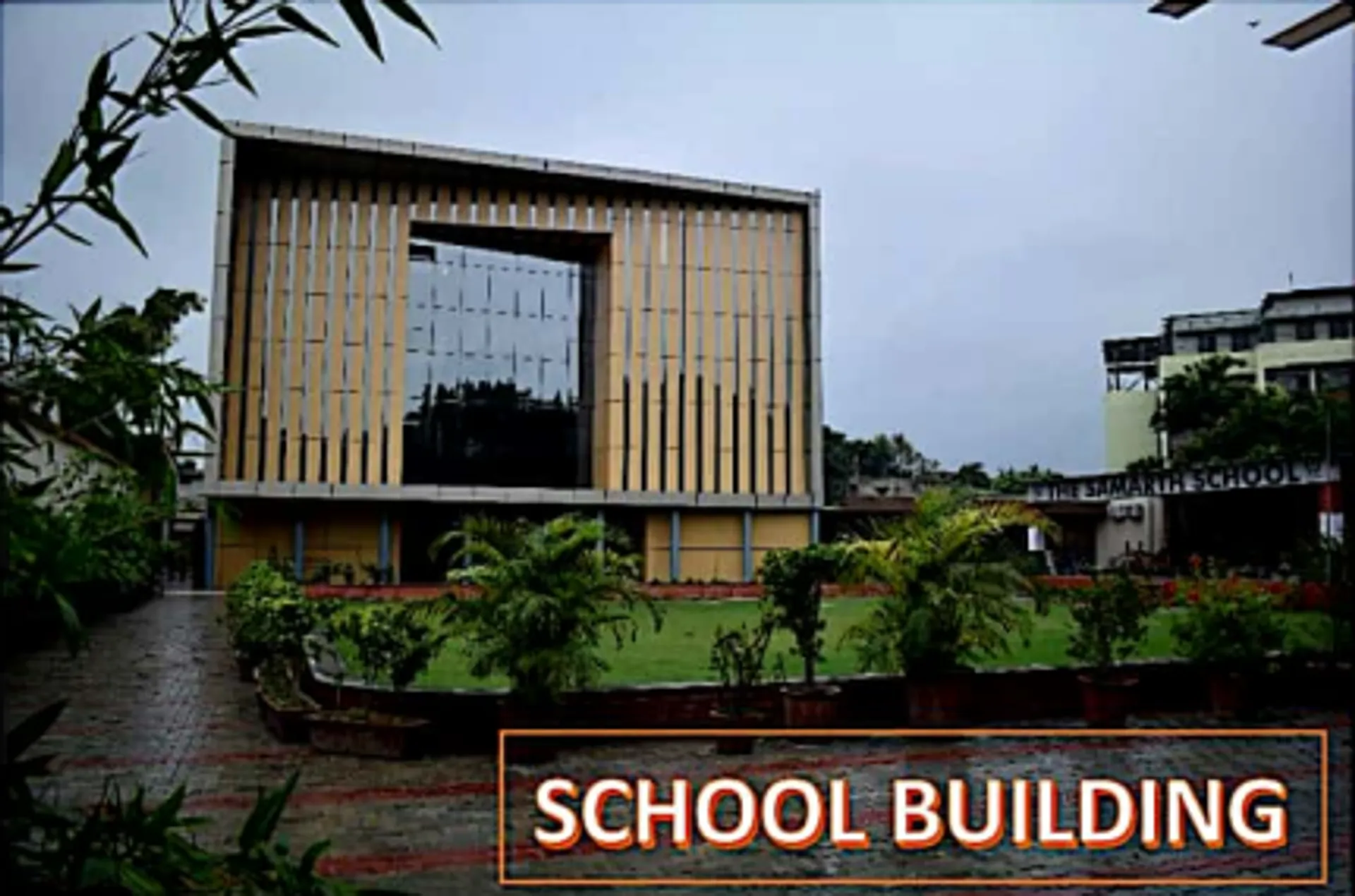 The Samarth School campus